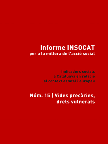 INSOCAT 15. Vides precàries, drets vulnerats